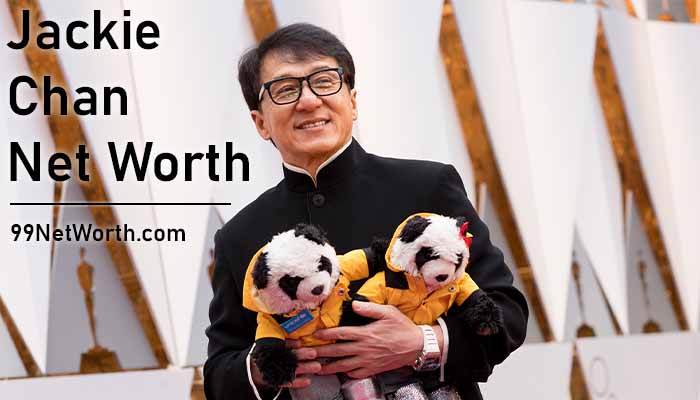 Jackie Chan Net Worth, Jackie Chan's Net Worth, Net Worth of Jackie Chan