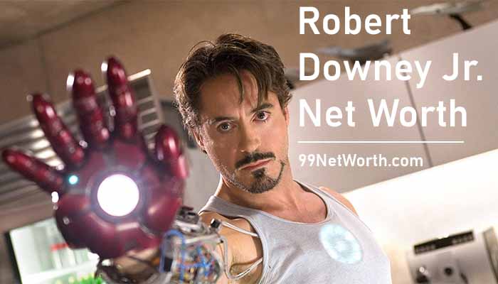 Robert Downey Jr. Net Worth, Robert Downey Jr's Net Worth, Net Worth of Robert Downey Jr