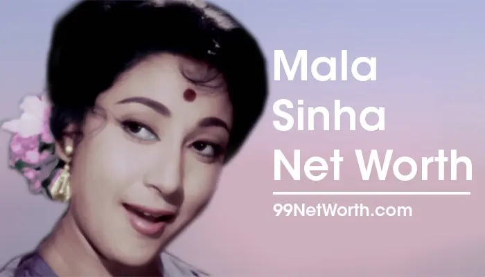 Mala Sinha Net Worth, Mala Sinha's Net Worth, Net Worth of Mala Sinha