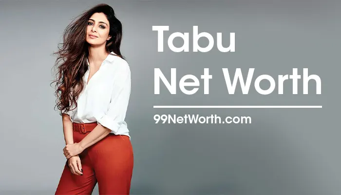 Tabu Net Worth, Tabu's Net Worth, Net Worth of Tabu
