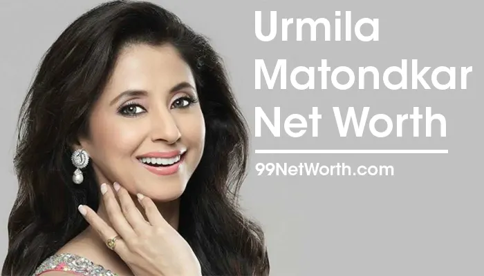 Urmila Matondkar Net Worth, Urmila Matondkar's Net Worth, Net Worth of Urmila Matondkar