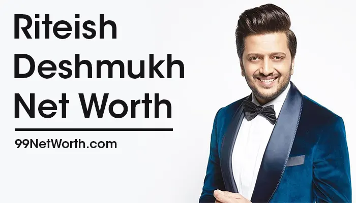 Riteish Deshmukh Net Worth, Riteish Deshmukh's Net Worth, Net Worth of Riteish Deshmukh