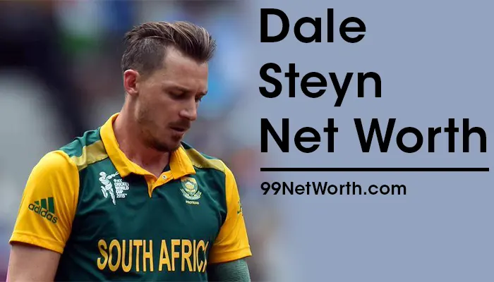 Dale Steyn Net Worth, Dale Steyn's Net Worth, Net Worth of Dale Steyn