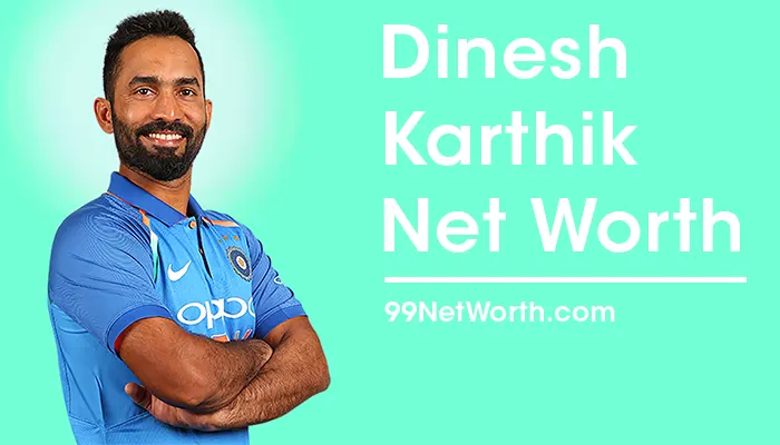 Dinesh Karthik Net Worth, Dinesh Karthik's Net Worth, Net Worth of Dinesh Karthik