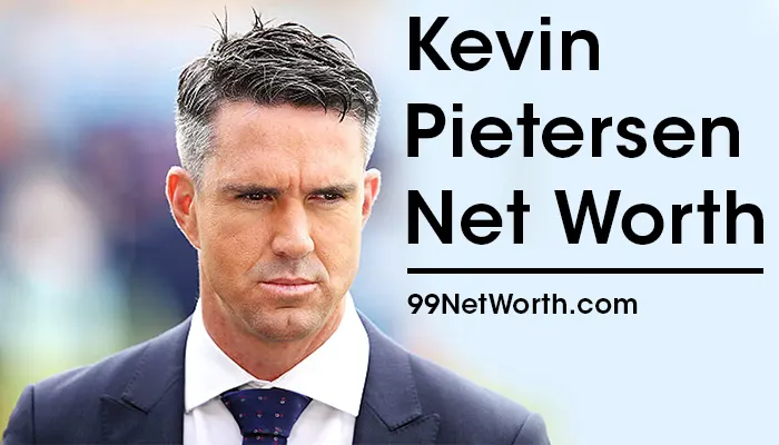 Kevin Pietersen Net Worth, Kevin Pietersen's Net Worth, net Woth of Kevin Pietersen