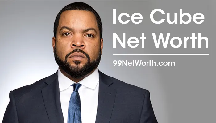 Ice Cube Net Worth, Ice Cube's Net Worth, Net Worth of Ice Cube