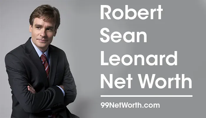 Robert Sean Leonard Net Worth In 21 Biography Net Worth Of Famous Robert Sean Leonard 99 Net Worth