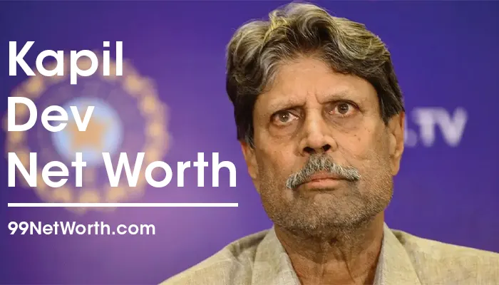Kapil Dev Net Worth, Kapil Dev's Net Worth, Net Worth of Kapil Dev