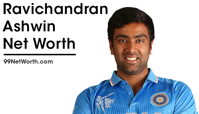 Ravichandran Ashwin Net Worth, Ravichandran Ashwin's Net Worth, Net Worth of Ravichandran Ashwin
