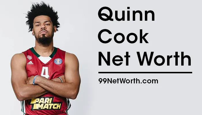 Quinn Cook Net Worth, Quinn Cook's Net Worth, Net Worth of Quinn Cook