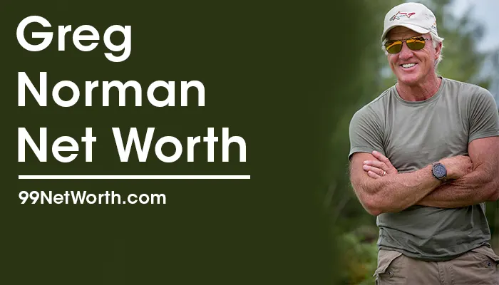 Greg Norman Net Worth, Greg Norman's Net Worth, Net Worth of Greg Norman